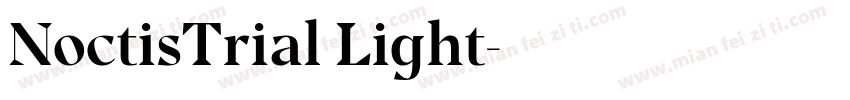 NoctisTrial Light字体转换